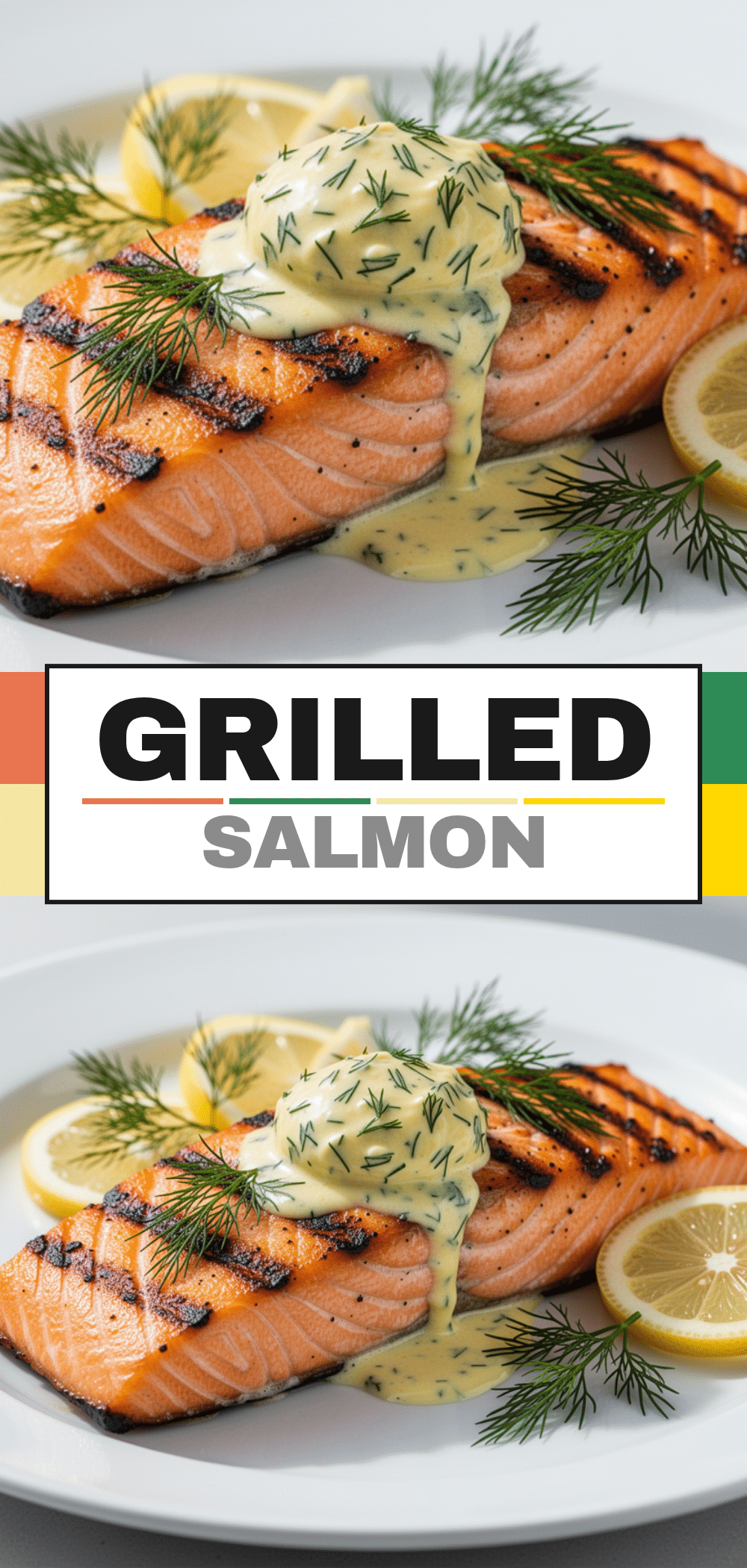 Grilled Salmon: Easy Summer Dinner 5 grilled salmon with lemon dill butter recipe