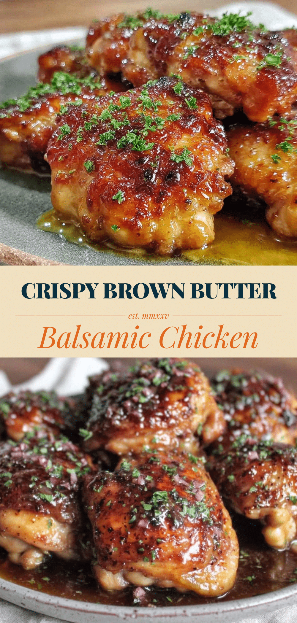 Brown Butter Balsamic Chicken: Make While Its at Its Best 5 Brown Butter Balsamic Chicken Thighs recipe